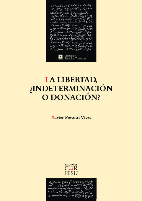 La libertad, ¿indeterminación o donación?