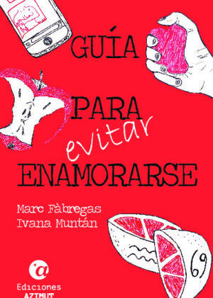 GUÍA PARA (EVITAR) ENAMORARSE