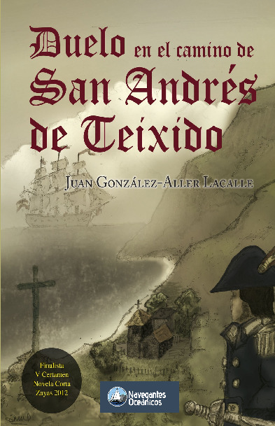 Duelo en el camino de San Andrés de Teixido