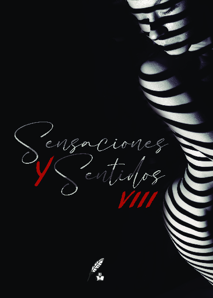 Sensaciones y sentidos VIII