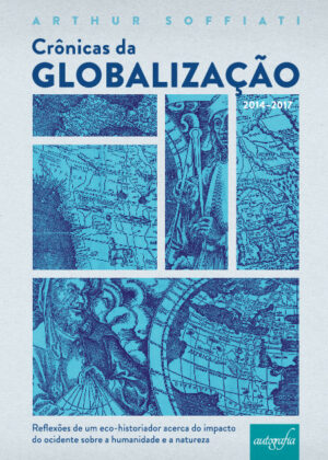 CRÔNICAS DA GLOBALIZAÇÃO