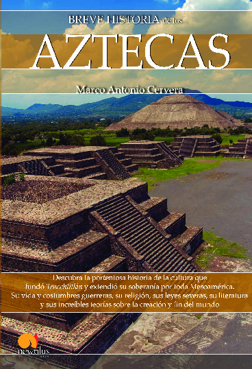 Breve historia de los aztecas