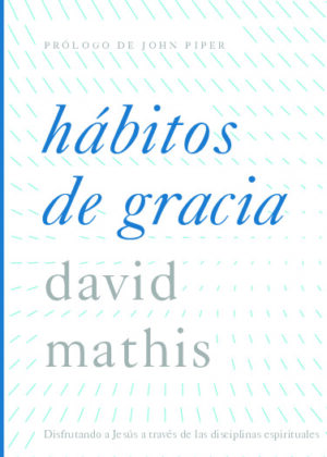 Hábitos de Gracia