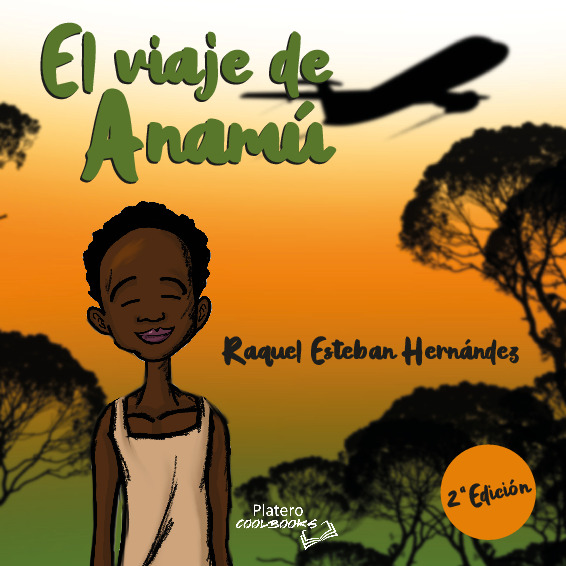 EL VIAJE DE ANAMÚ 2º EDICIÓN