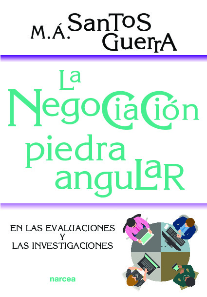 La negociación, piedra angular