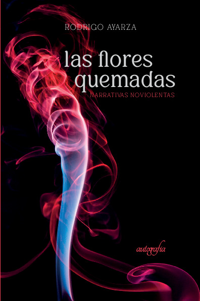 Las flores quemadas