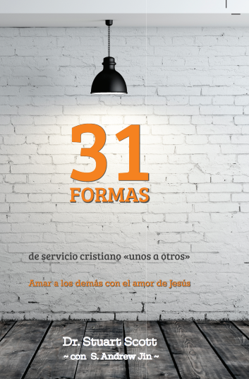 31 formas de servicio cristiano "unos a otros"