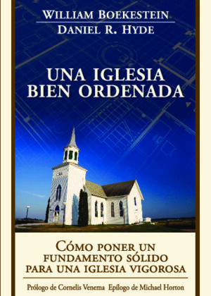 Una iglesia bien ordenada