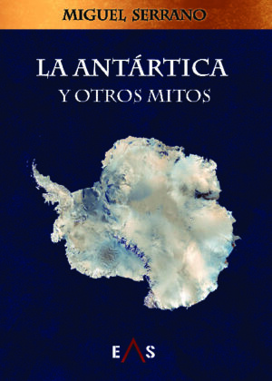 LA ANTÁRTICA Y OTROS MITOS