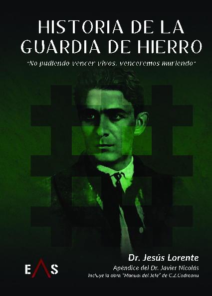 HISTORIA DE LA GUARDIA DE HIERRO