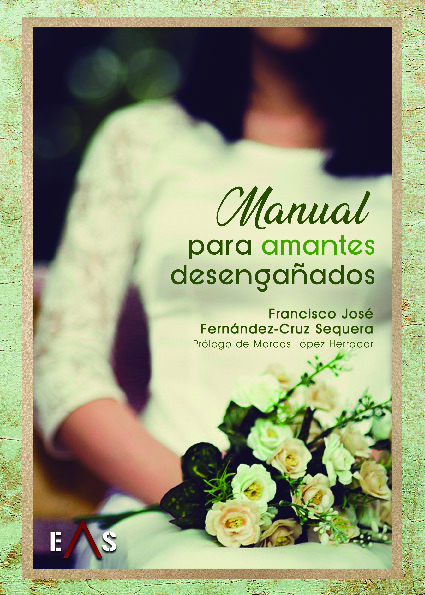 Manual para amantes desengañados