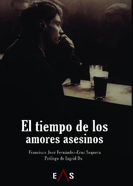 El tiempo de los amores asesinos