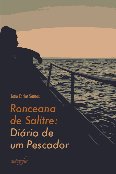 Ronceana de Salitre. Diário de um Pescador