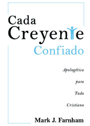 Cada creyente confiado