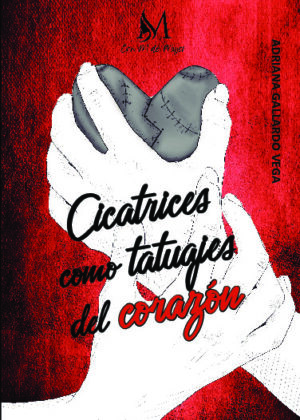 Cicatrices como tatuajes en el corazón