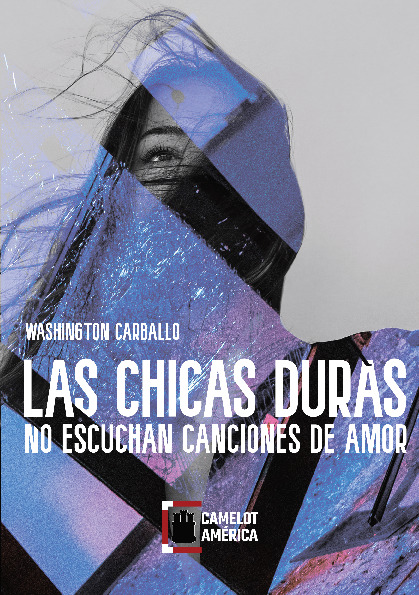 Las chicas duras no escuchan canciones de amor