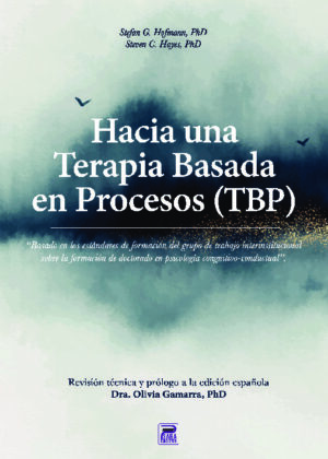 Hacia una Terapia Basada en Procesos (TBP)