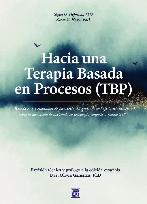 Hacia una Terapia Basada en Procesos (TBP)