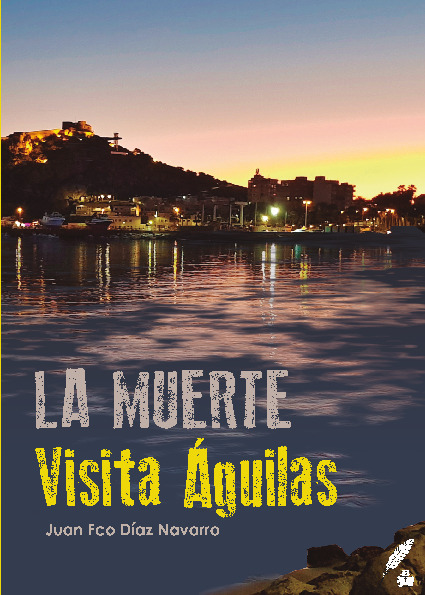 La muerte visita Águilas