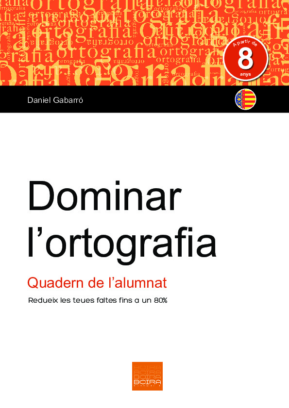 Dominar l'Ortografia. VALENCIÀ