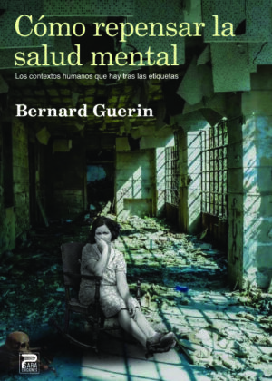 Cómo repensar la salud mental