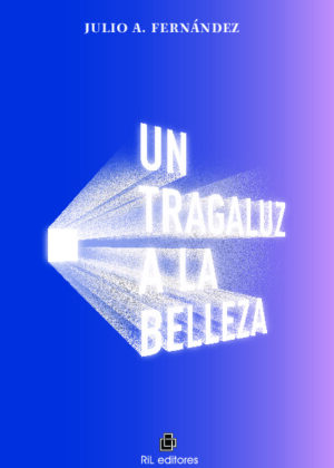 Un tragaluz a la belleza