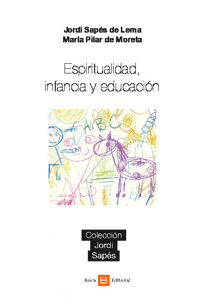 ESPIRITUALIDAD, INFANCIA Y EDUCACIÓN