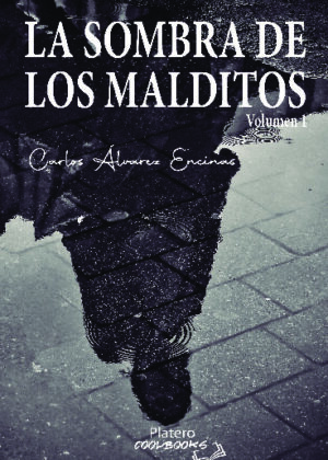 LA SOMBRA DE LOS MALDITOS