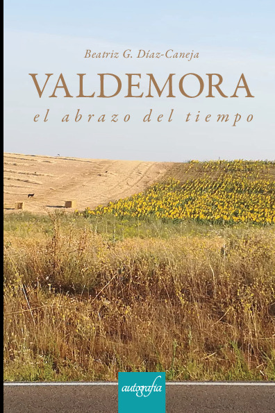 Valdemora, el abrazo del tiempo