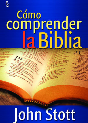 Cómo comprender la Biblia