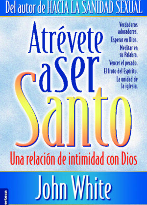 Atrevete a ser santo