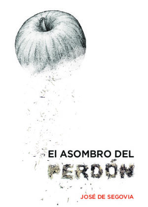 El asombro del perdón