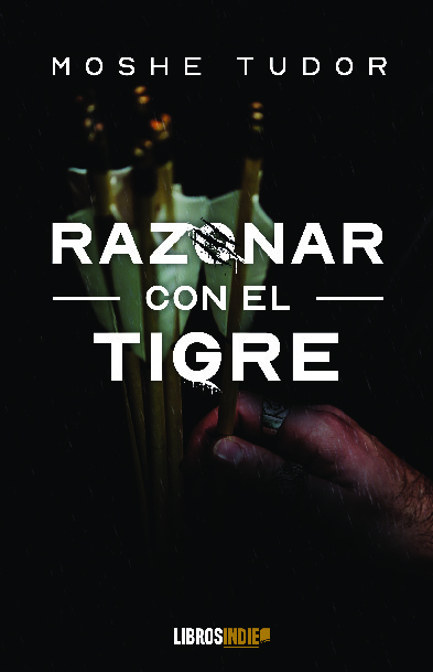 Razonar con el tigre