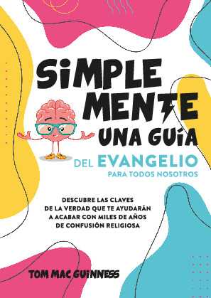 Simplemente una guía del evangelio para todos nosotros