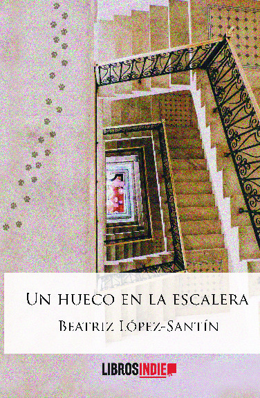 Un hueco en la escalera