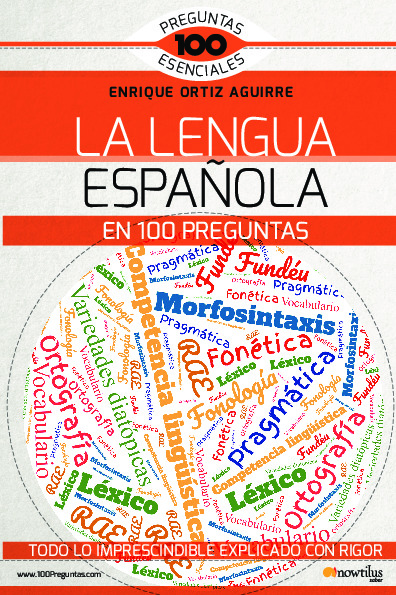 La lengua española en 100 preguntas