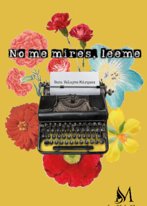 No me mires, léeme