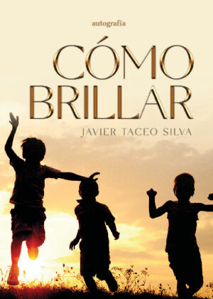 Cómo brillar