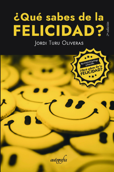 ¿QUÉ SABES DE LA FELICIDAD?