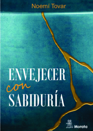 Envejecer con sabiduría