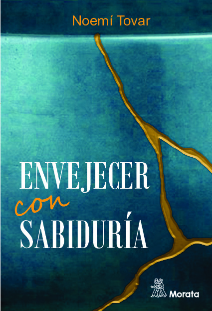 Envejecer con sabiduría