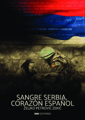 Sangre serbia; corazón español