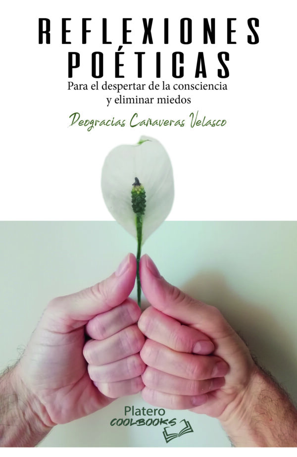 REFLEXIONES POETICAS PARA EL DESPERTAR DE LA CONCIENCIA