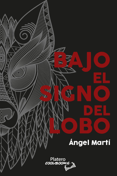 BAJO EL SIGNO DEL LOBO