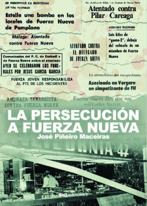 La persecución a Fuerza Nueva