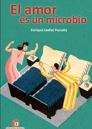 EL AMOR ES UN MICROBIO