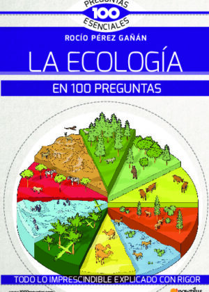 La ecología en 100 preguntas