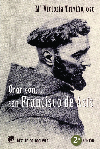 Orar con San Francisco de Asís