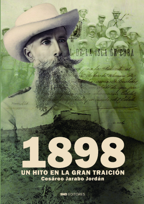 1898. Un hito en la gran traición