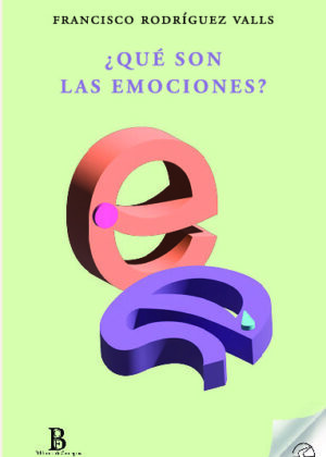 ¿QUÉ SON LAS EMOCIONES?